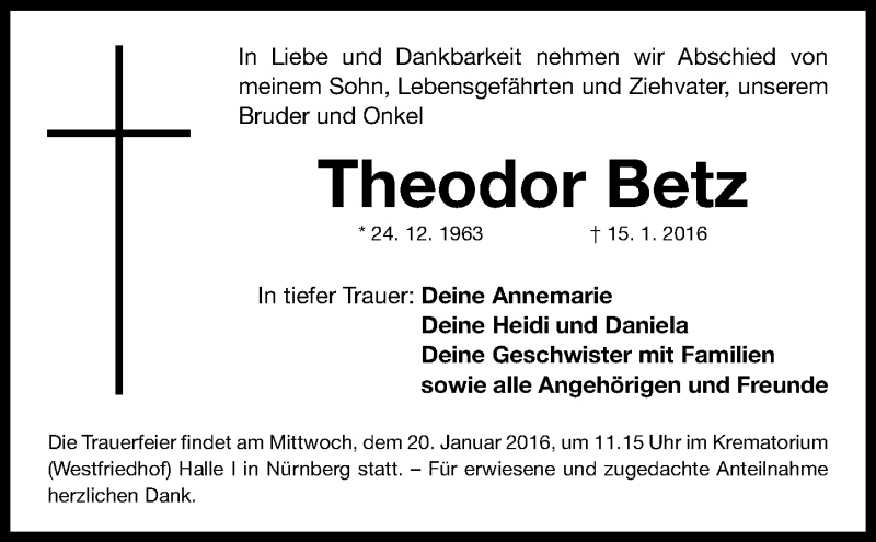  Traueranzeige für Theodor Betz vom 18.01.2016 aus Gesamtausgabe Nürnberger Nachrichten/ Nürnberger Ztg.