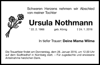 Traueranzeige von Ursula Nothmann von Gesamtausgabe Nürnberger Nachrichten/ Nürnberger Ztg.
