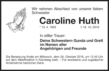 Traueranzeige von Caroline Huth von Gesamtausgabe Nürnberger Nachrichten/ Nürnberger Ztg.