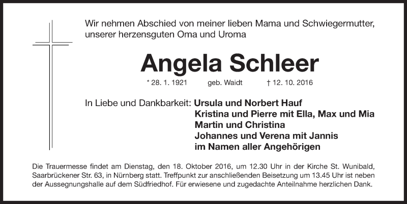  Traueranzeige für Angela Schleer vom 15.10.2016 aus Gesamtausgabe Nürnberger Nachrichten/ Nürnberger Ztg.