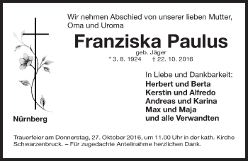 Traueranzeige von Franziska Paulus von Gesamtausgabe Nürnberger Nachrichten/ Nürnberger Ztg.