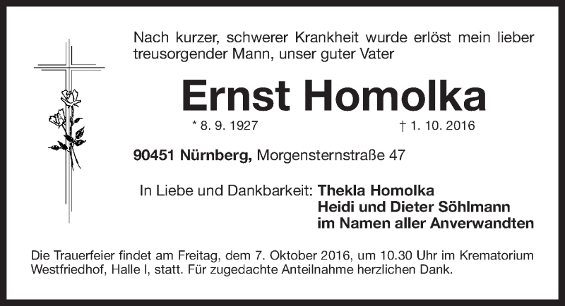  Traueranzeige für Ernst Homolka vom 03.10.2016 aus Gesamtausgabe Nürnberger Nachrichten/ Nürnberger Ztg.