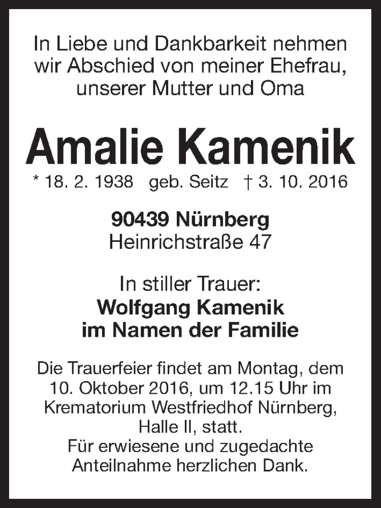  Traueranzeige für Amalie Kamenik vom 08.10.2016 aus Gesamtausgabe Nürnberger Nachrichten/ Nürnberger Ztg.