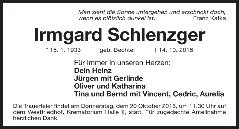  Traueranzeige für Irmgard Schlenzger vom 17.10.2016 aus Gesamtausgabe Nürnberger Nachrichten/ Nürnberger Ztg.
