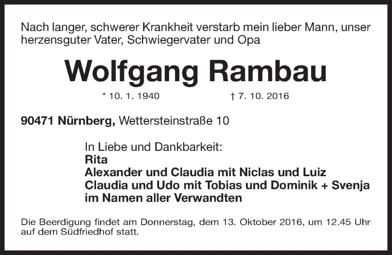  Traueranzeige für Wolfgang Rambau vom 10.10.2016 aus Gesamtausgabe Nürnberger Nachrichten/ Nürnberger Ztg.