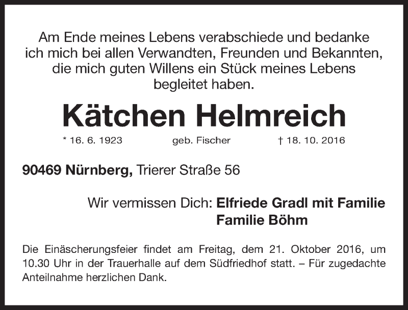  Traueranzeige für Kätchen Helmreich vom 20.10.2016 aus Gesamtausgabe Nürnberger Nachrichten/ Nürnberger Ztg.
