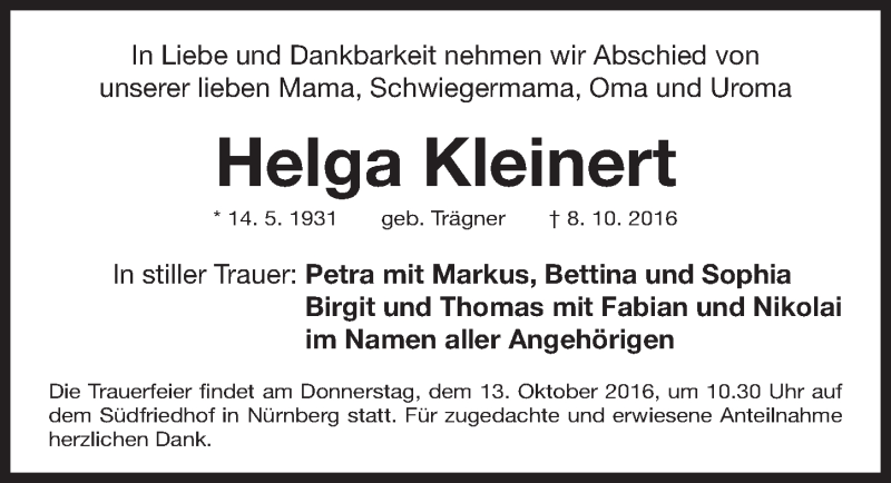  Traueranzeige für Helga Kleinert vom 11.10.2016 aus Gesamtausgabe Nürnberger Nachrichten/ Nürnberger Ztg.