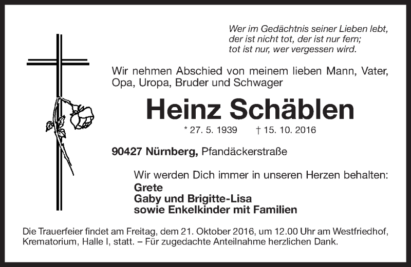  Traueranzeige für Heinz Schäblen vom 19.10.2016 aus Gesamtausgabe Nürnberger Nachrichten/ Nürnberger Ztg.