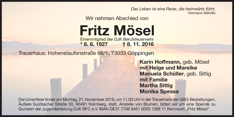  Traueranzeige für Fritz Mösel vom 19.11.2016 aus Gesamtausgabe Nürnberger Nachrichten/ Nürnberger Ztg.