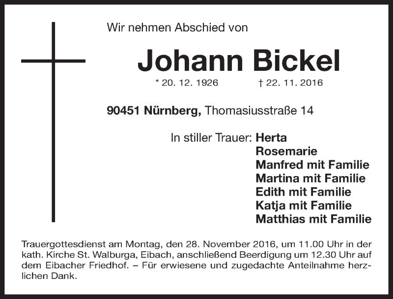  Traueranzeige für Johann Bickel vom 25.11.2016 aus Gesamtausgabe Nürnberger Nachrichten/ Nürnberger Ztg.