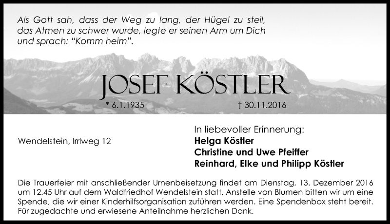  Traueranzeige für Josef Köstler vom 10.12.2016 aus Gesamtausgabe Nürnberger Nachrichten/ Nürnberger Ztg.