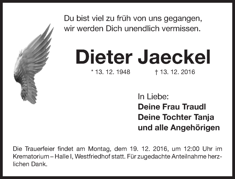  Traueranzeige für Dieter Jaeckel vom 16.12.2016 aus Gesamtausgabe Nürnberger Nachrichten/ Nürnberger Ztg.