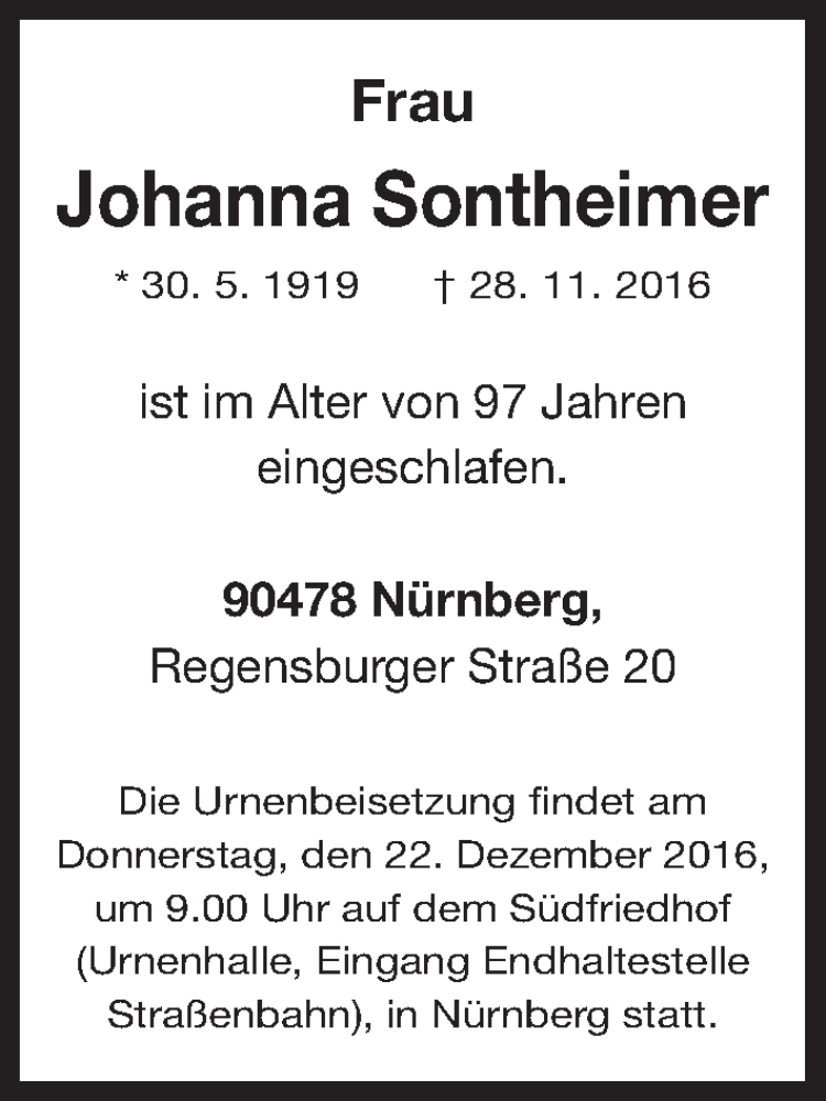 Traueranzeige für Johanna Sontheimer vom 10.12.2016 aus Gesamtausgabe Nürnberger Nachrichten/ Nürnberger Ztg.