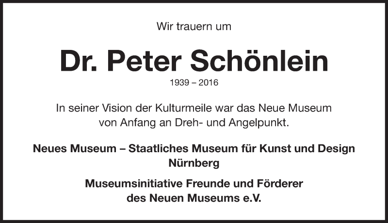  Traueranzeige für Peter Schönlein vom 06.12.2016 aus Gesamtausgabe Nürnberger Nachrichten/ Nürnberger Ztg.