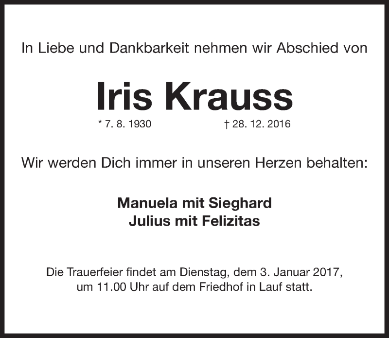  Traueranzeige für Iris Krauss vom 31.12.2016 aus Gesamtausgabe Nürnberger Nachrichten/ Nürnberger Ztg.