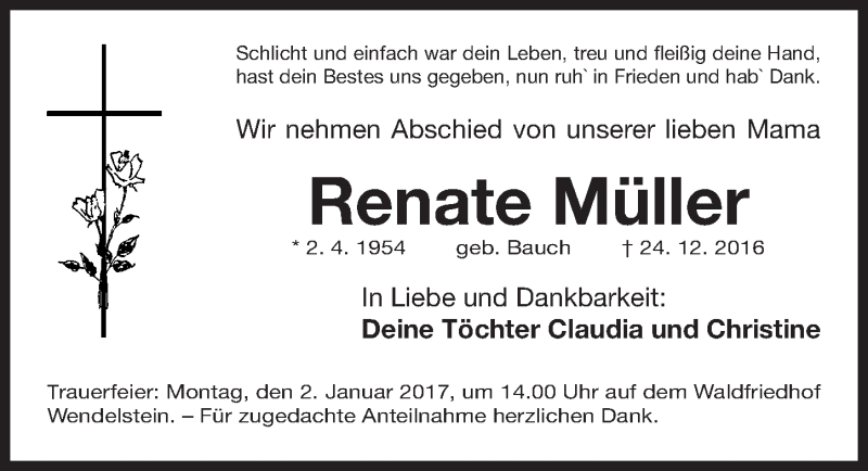  Traueranzeige für Renate Müller vom 31.12.2016 aus Gesamtausgabe Nürnberger Nachrichten/ Nürnberger Ztg.