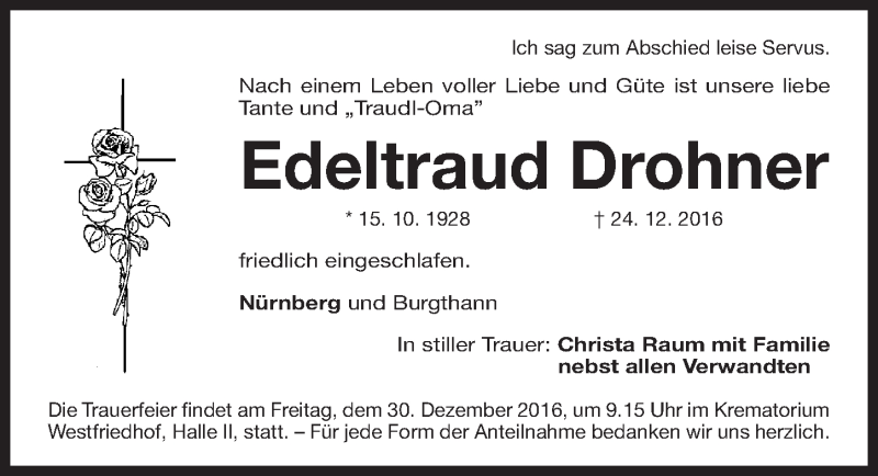  Traueranzeige für Edeltraud Drohner vom 28.12.2016 aus Gesamtausgabe Nürnberger Nachrichten/ Nürnberger Ztg.