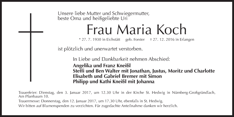 Traueranzeige für Maria Koch vom 31.12.2016 aus Gesamtausgabe Nürnberger Nachrichten/ Nürnberger Ztg.