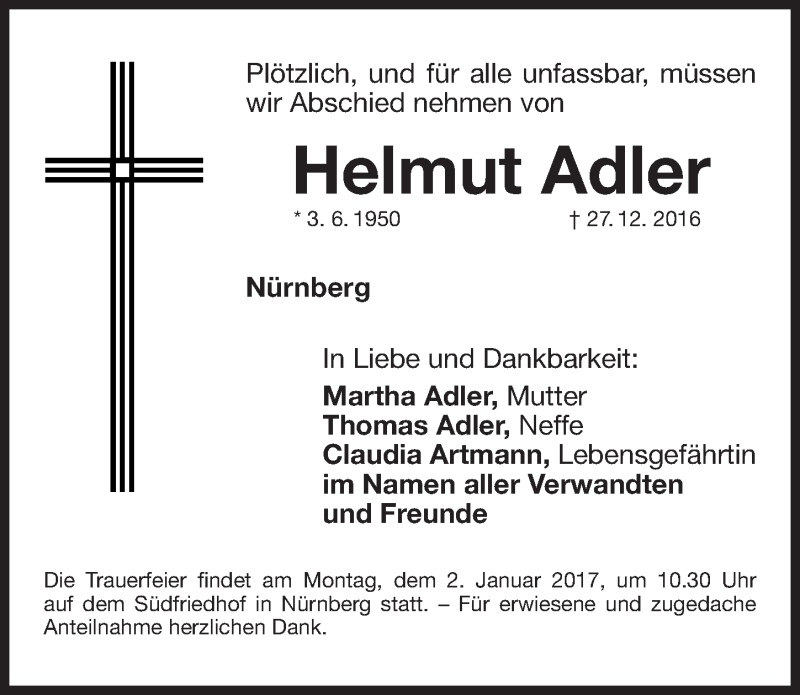  Traueranzeige für Helmut Adler vom 30.12.2016 aus Gesamtausgabe Nürnberger Nachrichten/ Nürnberger Ztg.