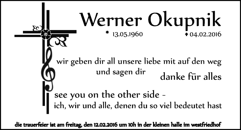  Traueranzeige für Werner Okupnik vom 10.02.2016 aus Gesamtausgabe Nürnberger Nachrichten/ Nürnberger Ztg.
