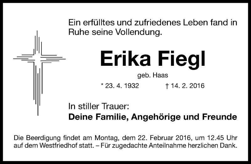  Traueranzeige für Erika Fiegl vom 17.02.2016 aus Gesamtausgabe Nürnberger Nachrichten/ Nürnberger Ztg.