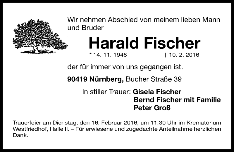  Traueranzeige für Harald Fischer vom 13.02.2016 aus Gesamtausgabe Nürnberger Nachrichten/ Nürnberger Ztg.