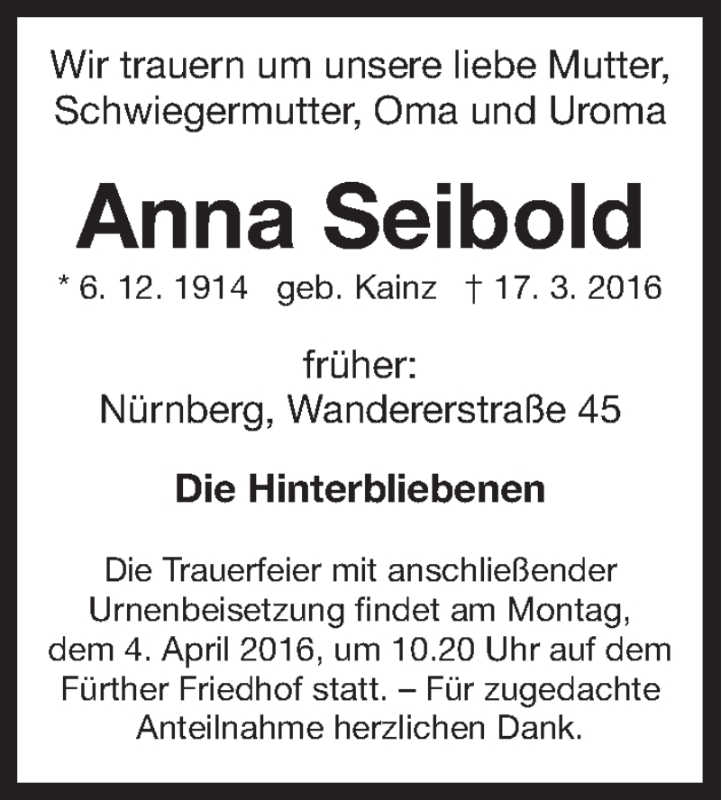  Traueranzeige für Anna Seibold vom 01.04.2016 aus Gesamtausgabe Nürnberger Nachrichten/ Nürnberger Ztg.