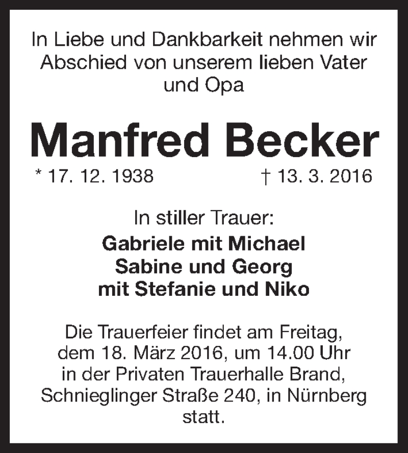  Traueranzeige für Manfred Becker vom 16.03.2016 aus Gesamtausgabe Nürnberger Nachrichten/ Nürnberger Ztg.