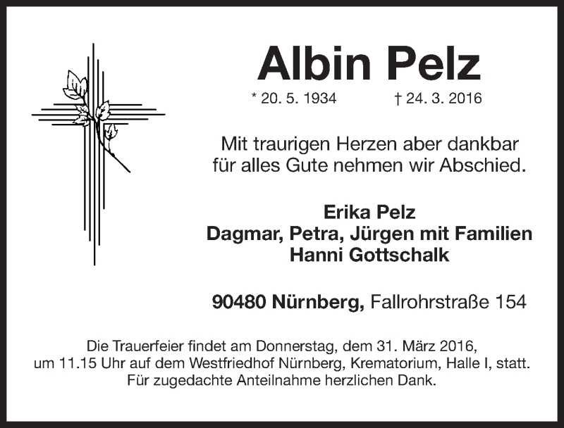  Traueranzeige für Albin Pelz vom 29.03.2016 aus Gesamtausgabe Nürnberger Nachrichten / Nürnberger Ztg.