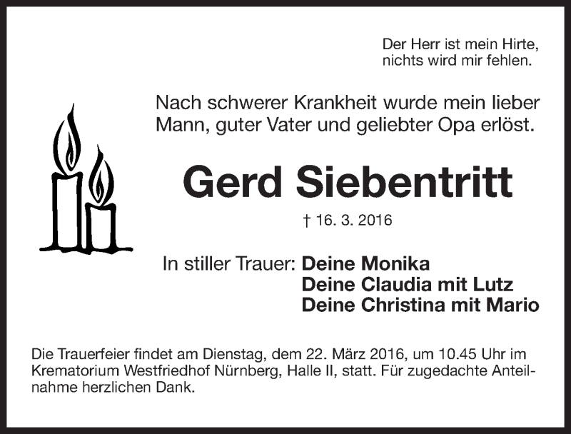  Traueranzeige für Gerd Siebentritt vom 19.03.2016 aus Gesamtausgabe Nürnberger Nachrichten/ Nürnberger Ztg.