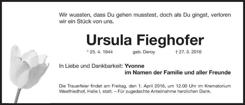  Traueranzeige für Ursula Fieghofer vom 30.03.2016 aus Gesamtausgabe Nürnberger Nachrichten/ Nürnberger Ztg.