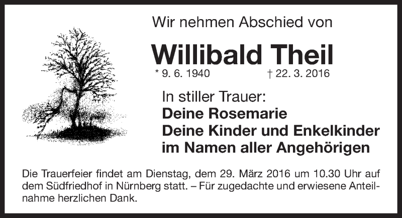  Traueranzeige für Willibald Theil vom 26.03.2016 aus Gesamtausgabe Nürnberger Nachrichten/ Nürnberger Ztg.