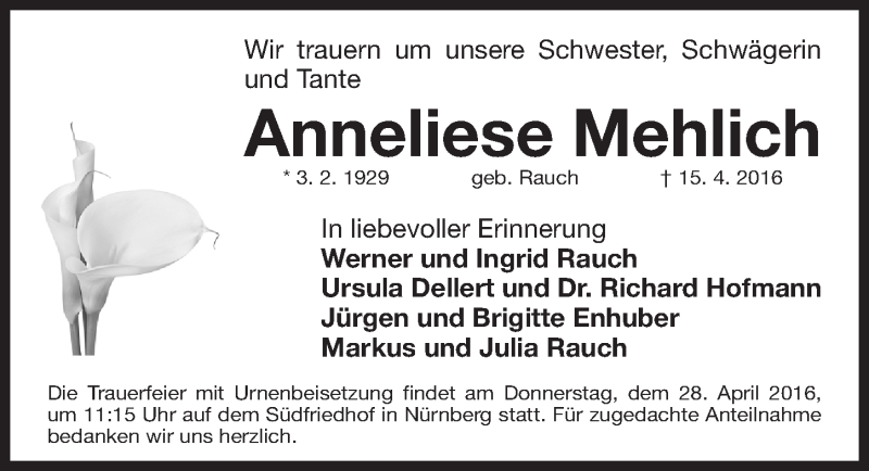  Traueranzeige für Anneliese Mehlich vom 25.04.2016 aus Gesamtausgabe Nürnberger Nachrichten/ Nürnberger Ztg.