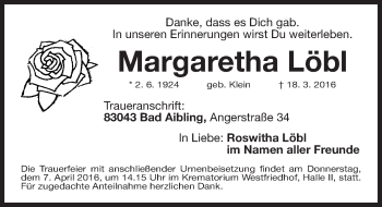 Traueranzeige von Margaretha Löbl von Gesamtausgabe Nürnberger Nachrichten/ Nürnberger Ztg.