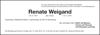 Traueranzeige von Renate Weigand von Gesamtausgabe Nürnberger Nachrichten/ Nürnberger Ztg.
