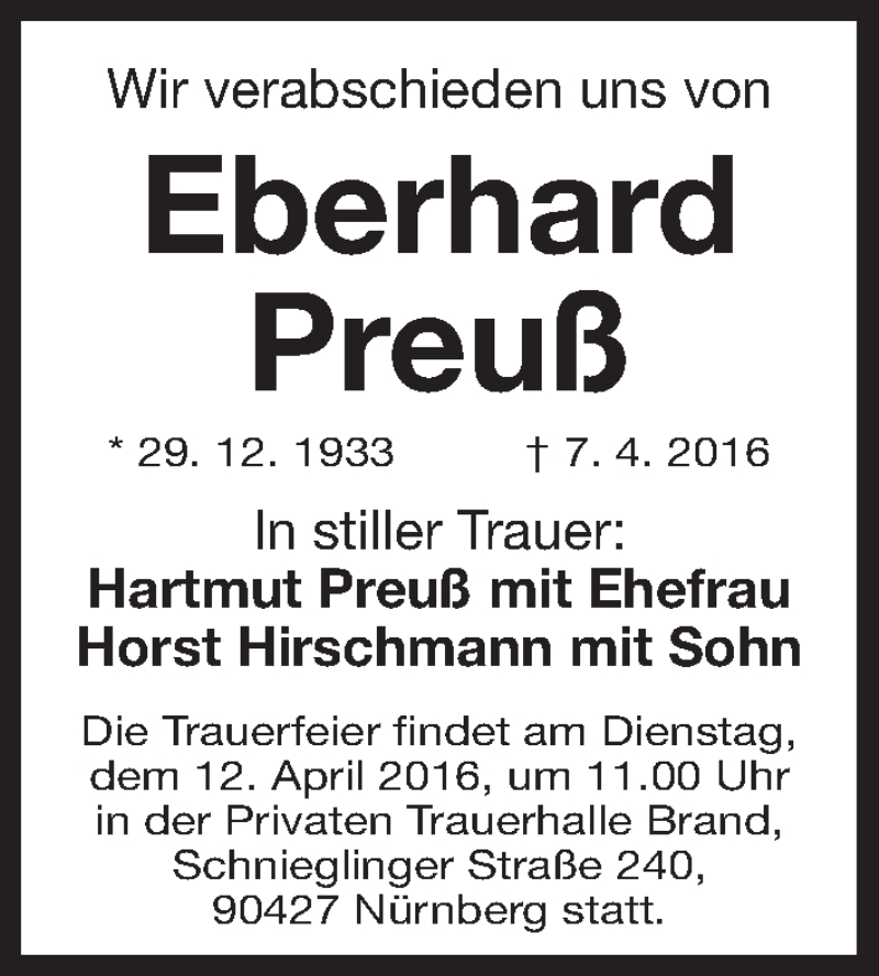  Traueranzeige für Eberhard Preuß vom 09.04.2016 aus Gesamtausgabe Nürnberger Nachrichten/ Nürnberger Ztg.