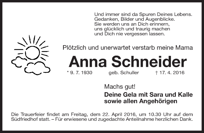  Traueranzeige für Anna Schneider vom 21.04.2016 aus Gesamtausgabe Nürnberger Nachrichten/ Nürnberger Ztg.