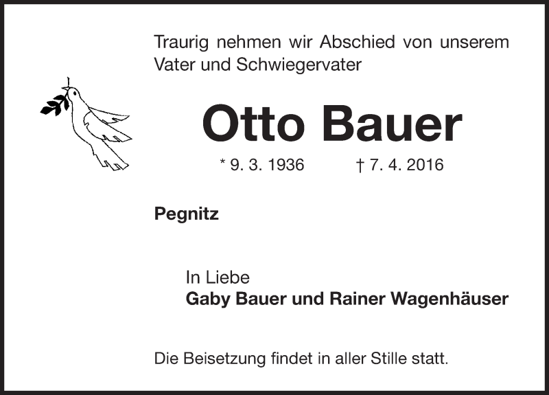  Traueranzeige für Otto Bauer vom 11.04.2016 aus Nordbayerische Nachrichten Pegnitz Lokal