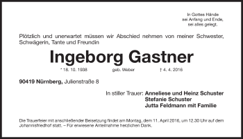 Traueranzeige von Ingeborg Gastner von Gesamtausgabe Nürnberger Nachrichten/ Nürnberger Ztg.