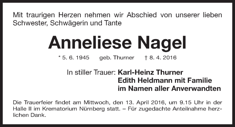  Traueranzeige für Anneliese Nagel vom 09.04.2016 aus Gesamtausgabe Nürnberger Nachrichten/ Nürnberger Ztg.
