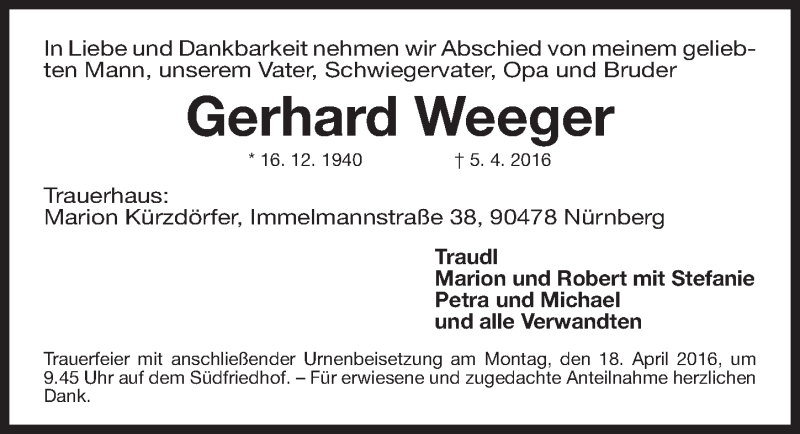  Traueranzeige für Gerhard Weeger vom 16.04.2016 aus Gesamtausgabe Nürnberger Nachrichten/ Nürnberger Ztg.