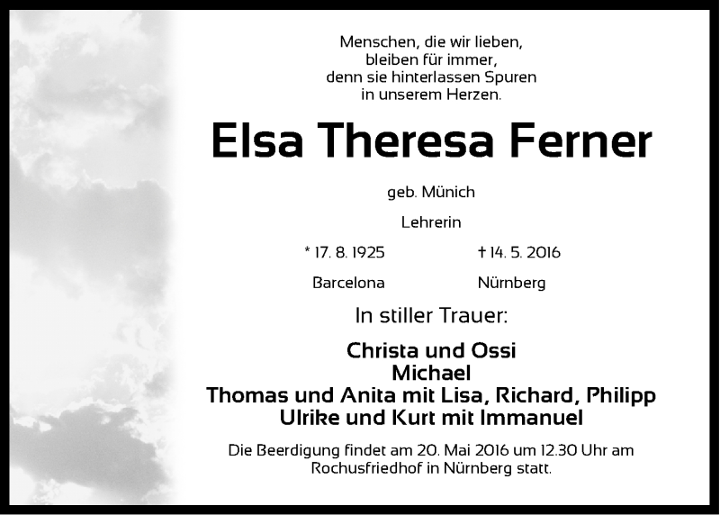  Traueranzeige für Elsa Theresa Ferner vom 18.05.2016 aus Gesamtausgabe Nürnberger Nachrichten/ Nürnberger Ztg.