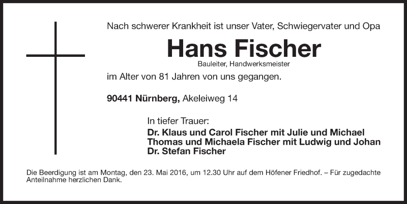  Traueranzeige für Hans Fischer vom 21.05.2016 aus Gesamtausgabe Nürnberger Nachrichten/ Nürnberger Ztg.