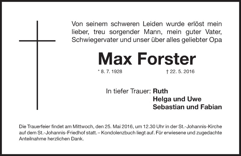  Traueranzeige für Max Forster vom 24.05.2016 aus Gesamtausgabe Nürnberger Nachrichten/ Nürnberger Ztg.