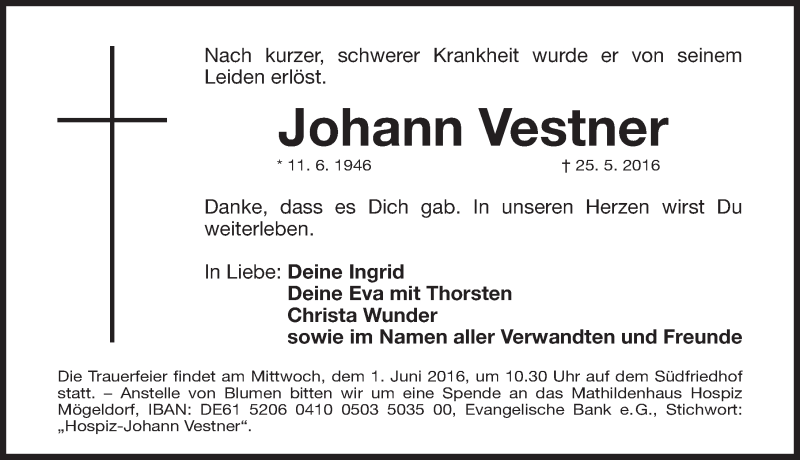  Traueranzeige für Johann Vestner vom 28.05.2016 aus Gesamtausgabe Nürnberger Nachrichten/ Nürnberger Ztg.