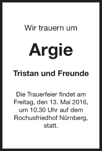 Traueranzeige von Argie  von Gesamtausgabe Nürnberger Nachrichten/ Nürnberger Ztg.