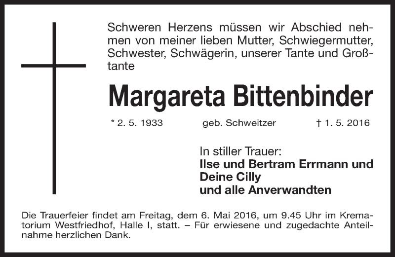  Traueranzeige für Margareta Bittenbinder vom 04.05.2016 aus Gesamtausgabe Nürnberger Nachrichten/ Nürnberger Ztg.