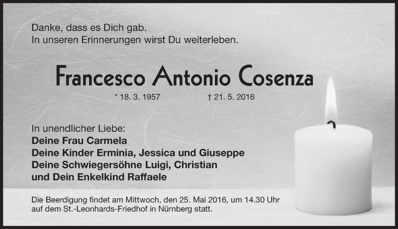  Traueranzeige für Francesco Antonio Cosenza vom 24.05.2016 aus Gesamtausgabe Nürnberger Nachrichten/ Nürnberger Ztg.