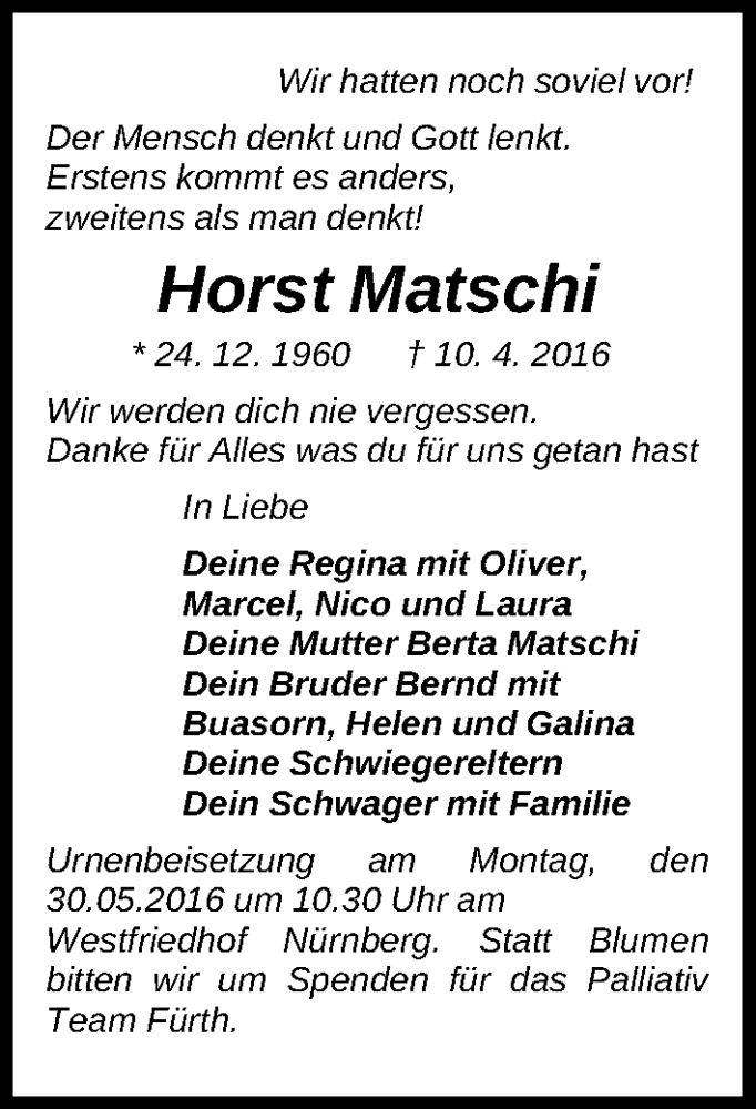  Traueranzeige für Horst Matschi vom 25.05.2016 aus Gesamtausgabe Nürnberger Nachrichten/ Nürnberger Ztg.