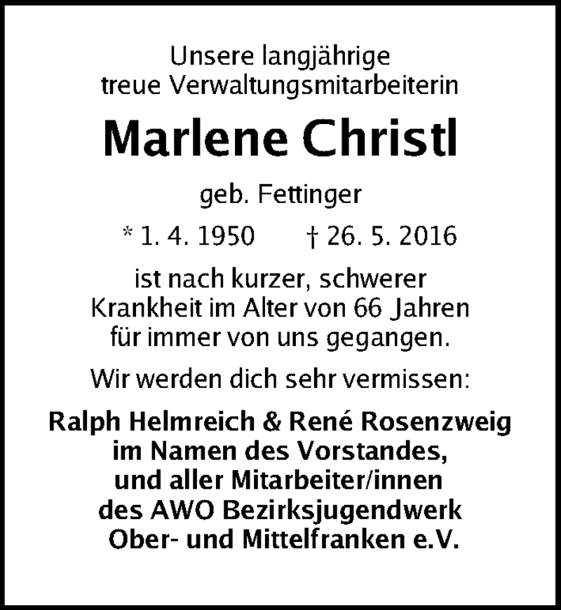  Traueranzeige für Marlene Christl vom 01.06.2016 aus Gesamtausgabe Nürnberger Nachrichten/ Nürnberger Ztg.